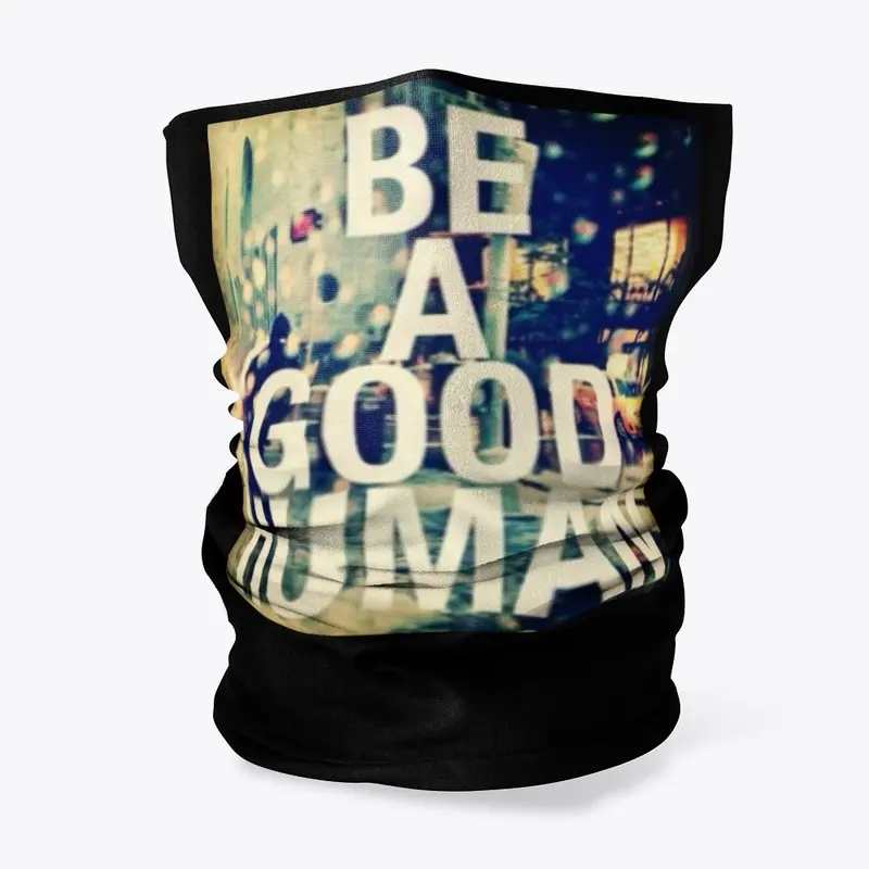 Be a good human collection